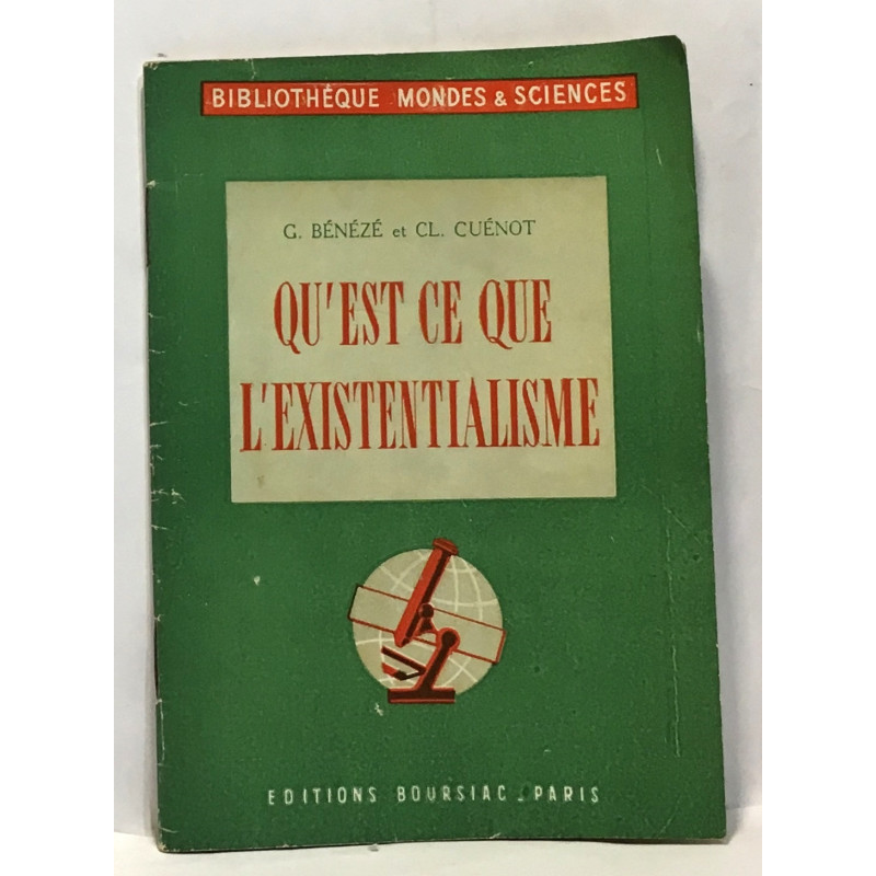 Qu'est ce que l'existentialisme