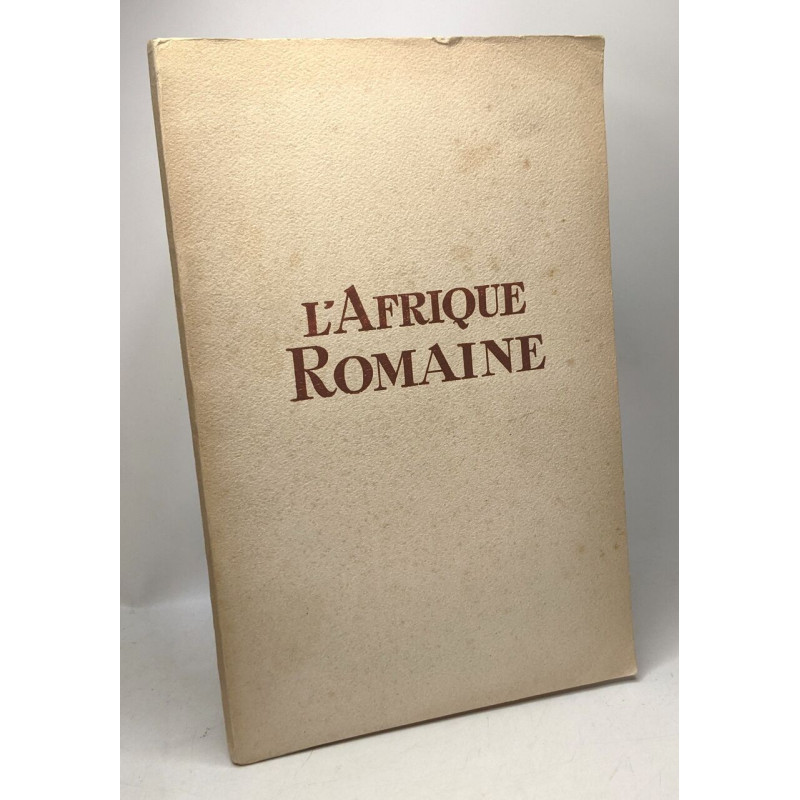 L'Afrique Romaine