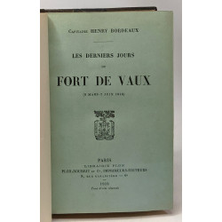 Les derniers jours de Fort de Vaux - 9 mars 7 juin 1916