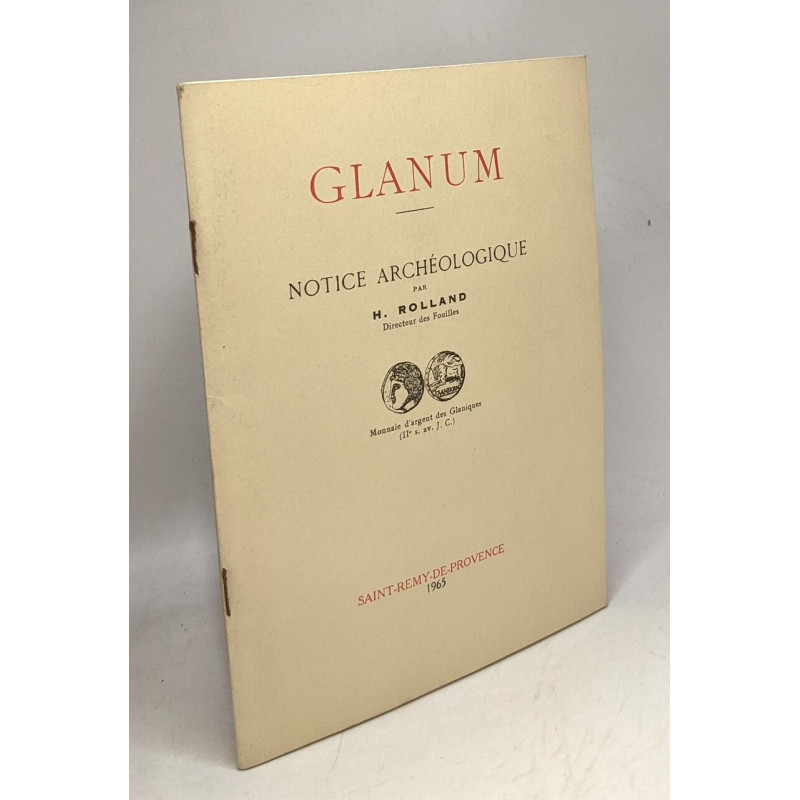 Glanum - notice archéologique