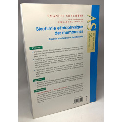 Biochimie et biophysique des membranes: Aspects structuraux et...