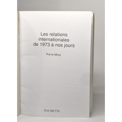 Les relations internationales de 1973 à nos jours