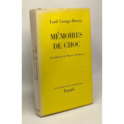 Mémoires de choc - introduction de Maurice Schumann