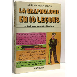 La Graphologie en dix leçons
