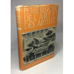Petite histoire de l'art et des artistes - la sculpture et...