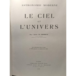 Le Ciel et l'Univers - Astronomie moderne --- 595 figures dans le...
