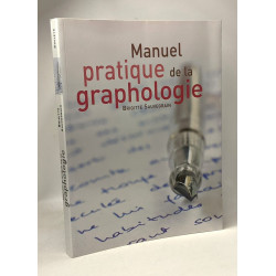 Manuel pratique de la graphologie