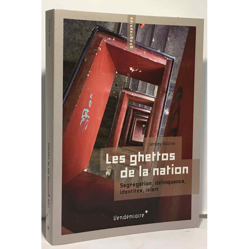 Les ghettos de la nation