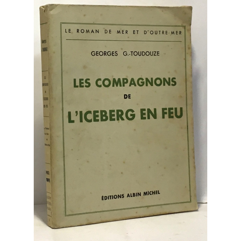 Les compagnons de l'iceberg en feu