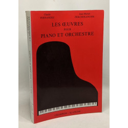 Les Oeuvres pour piano et orchestre