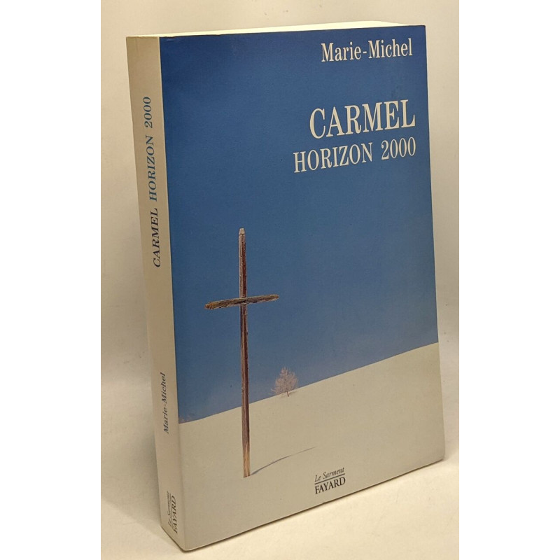 Carmel horizon 2000