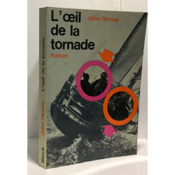 L'oeil de la tornade
