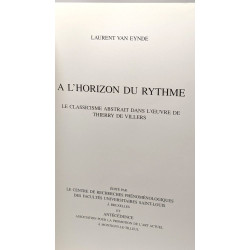 L'horizon du rythme - le classicisme abstrait dans l'oeuvre de...