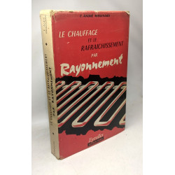Le Chauffage et le rafraîchissement par rayonnement