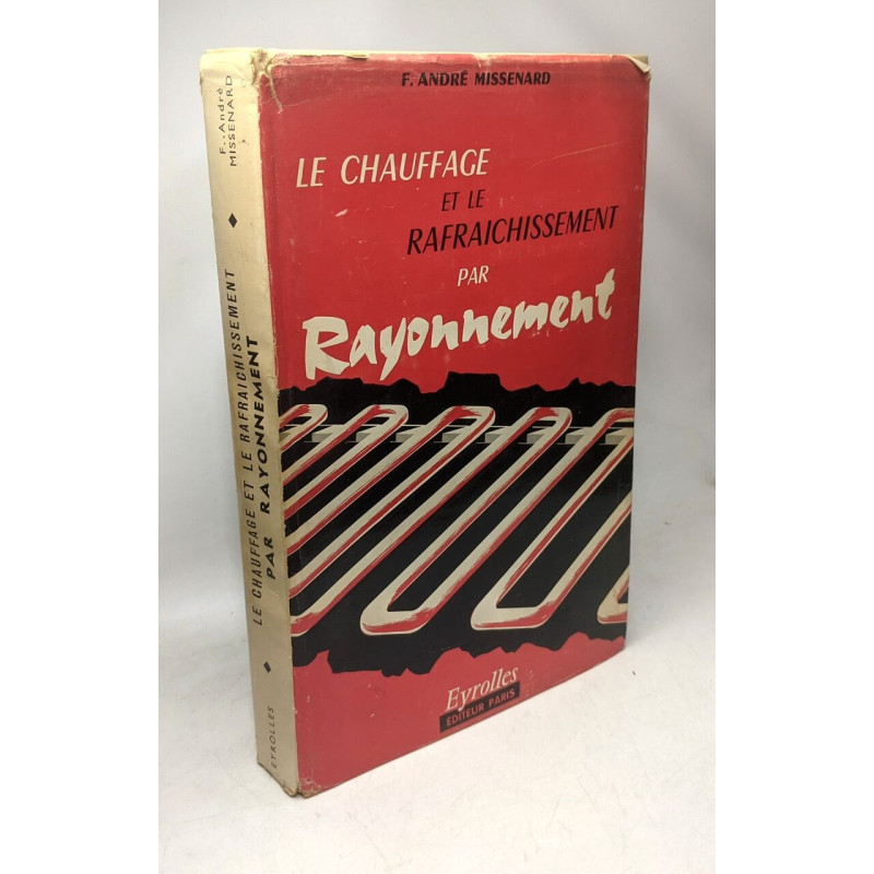 Le Chauffage et le rafraîchissement par rayonnement