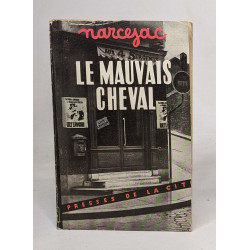 Le mauvais cheval