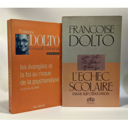 Entretiens / Françoise Dolto Tome 2 : Les Évangiles et la foi au...