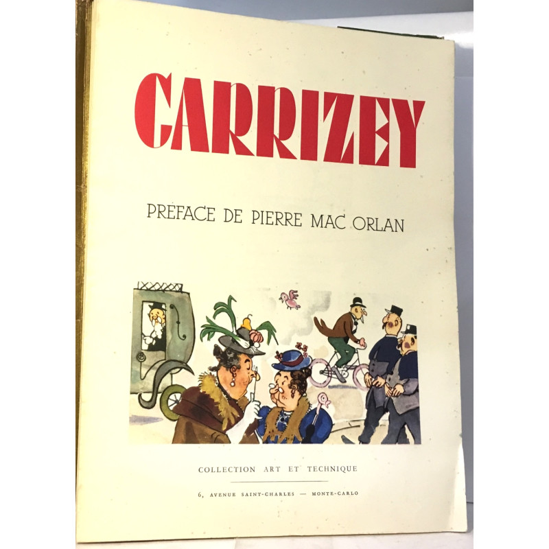 Carrizey (préface de Pierre Mac Orlan) collection art et technique