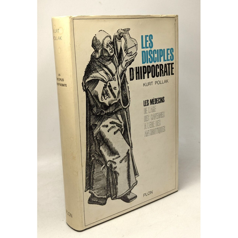 Les disciples d'Hippocrate - les médecins de l'âge des cavernes à...
