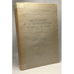 Les Etat-Unis et la Grande-Bretagne devant le IIIe Reich...