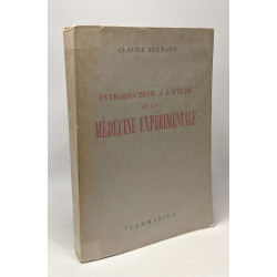 Introduction à l'étude de la médecine expérimentale