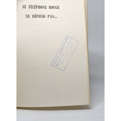 Le téléphone rouge ne répond pas