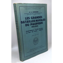 Les grandes batailles navales du Pacifique 1941-1945 TOME I -...