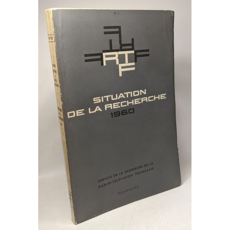 Situation de la recherche / Cahiers d'études de Radio-Télévision...