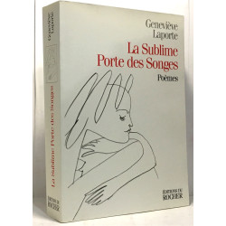 La sublime porte des songes