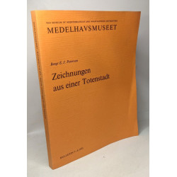 Zeichnungen aus einer Totenstadt / Medelhavsmuseet - The Museum of...