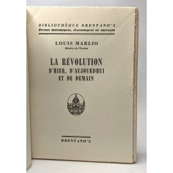La révolution d'hier d'aujourd'hui et de demain - bibliothèque...