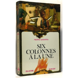 Six colonnes à la une - collection plein vent N°7