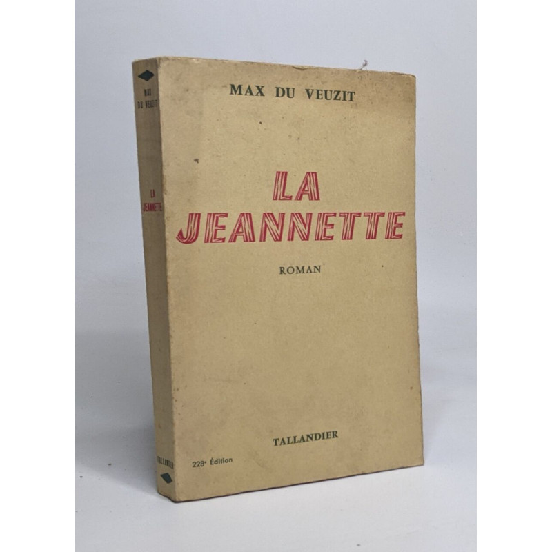 La jeannette suivi de l'amour fratricide