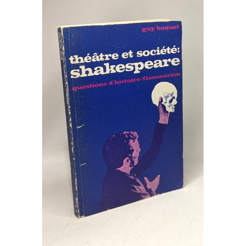 Théâtre et société: Shakespeare