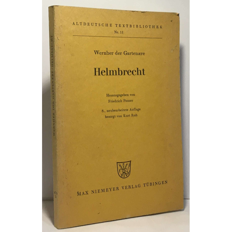 Helmbrecht --- herausgegeben von Friedrich Panzer