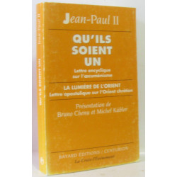 Qu'ils soient un : Lettre encyclique sur l'oecuménisme - La...