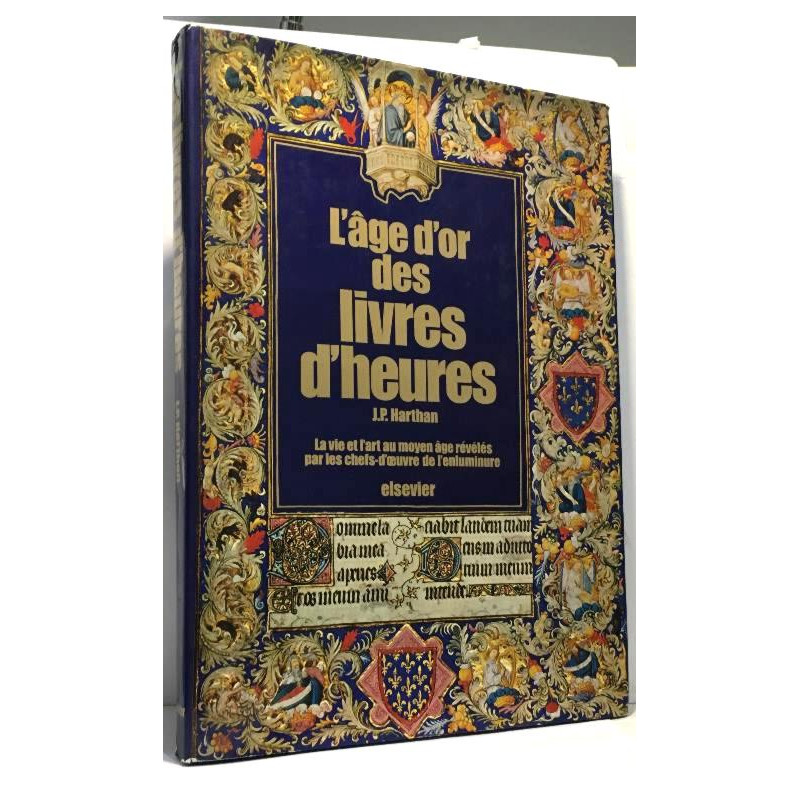 L'Âge d'or des livres d'heures