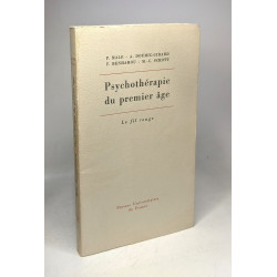 Psychotérapie du premier âge - Le fil rouge