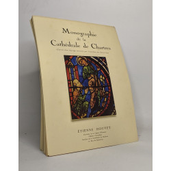 Monographie de la Cathédrale de Chartres (extrait d 'un ouvrage...