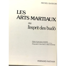 Les arts martiaux ou l'esprit des budô