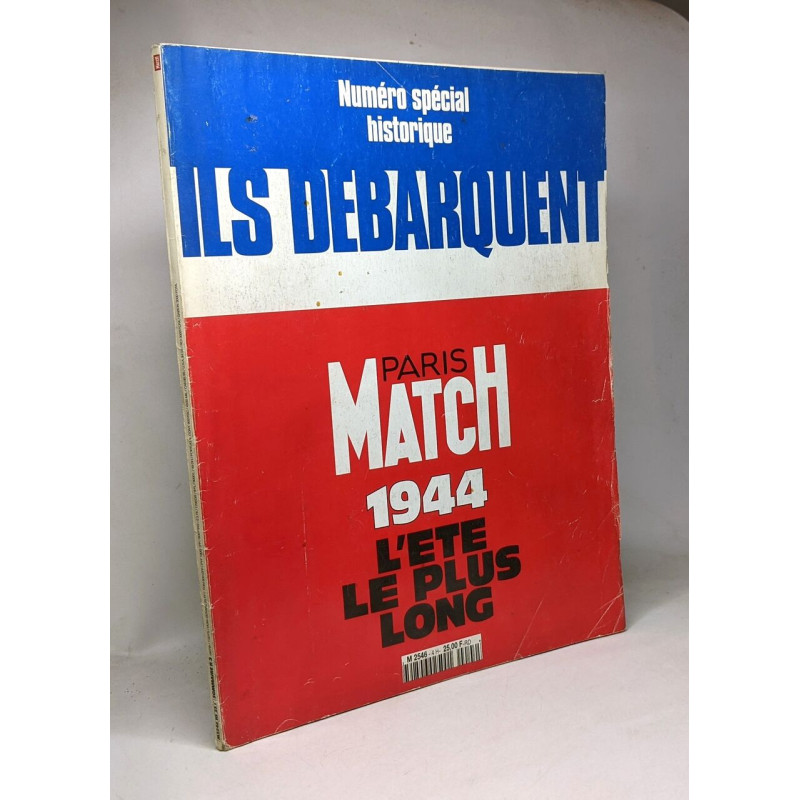 Paris-Match n° 2350 ( supplément ) : Numéro spécial historique :...
