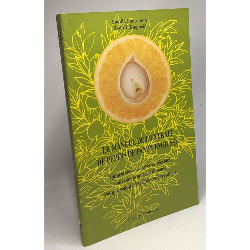 Le manuel de l'extrait de pépins de pamplemousse
