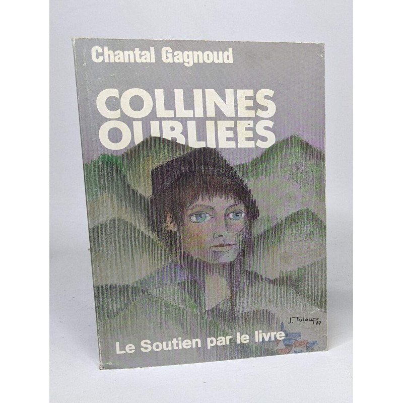 Collines oubliées