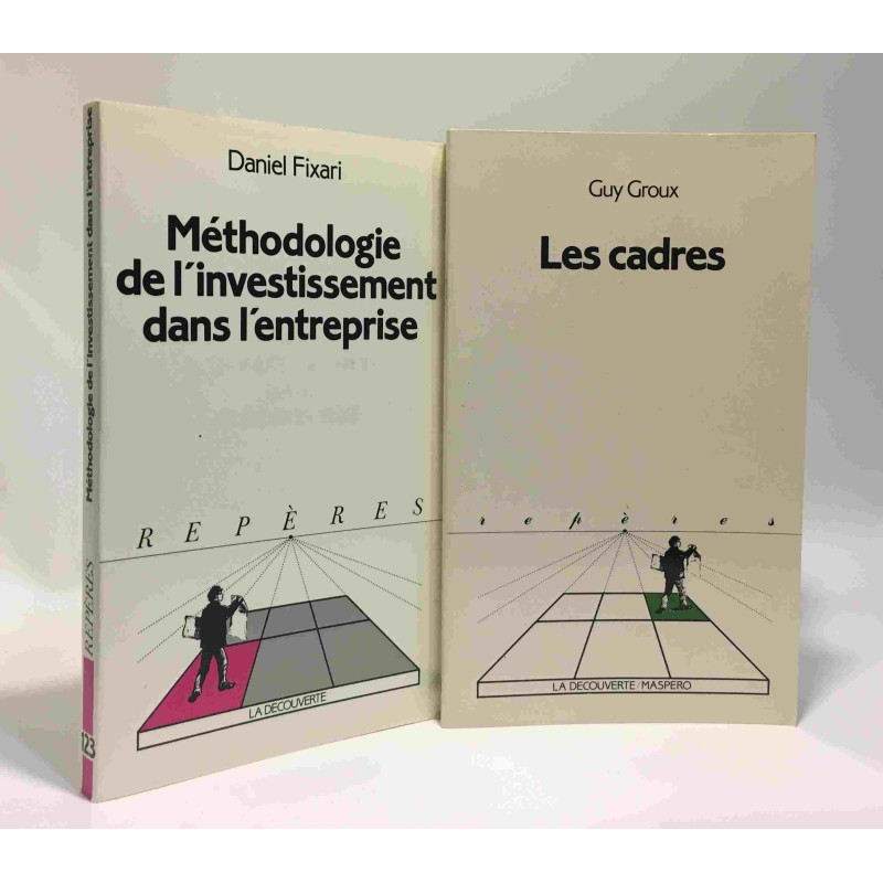 Méthodologie de l'investissement dans l'entreprise + Les cadres -...
