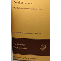 Notker Latinus - 3 volumes: Band 8A + 9A + 10A --- Die Quellen Zu...