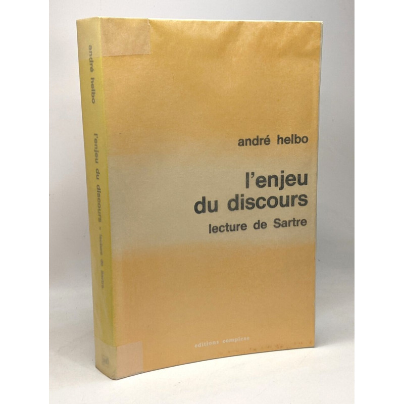 L'enjeu du discours - lecture de Sartre