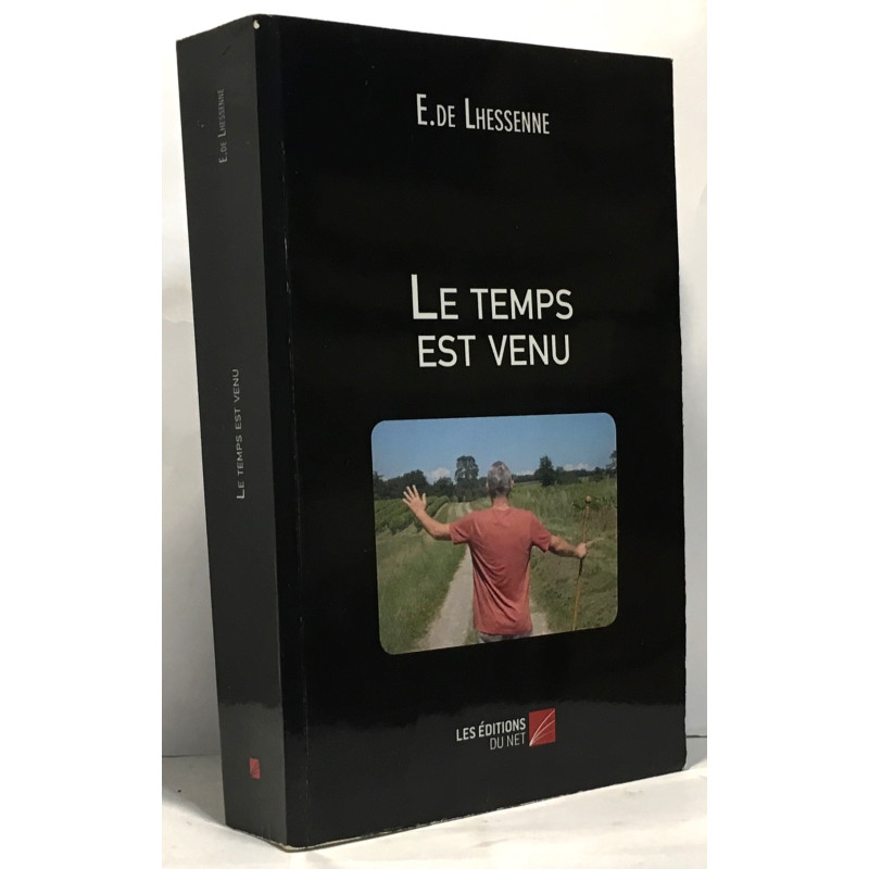 Le temps est venu