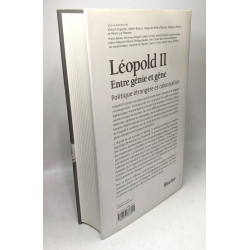 Léopold II - Entre génie et gêne: Politique étrangère et colonisation
