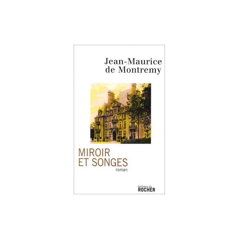 Miroir et songes