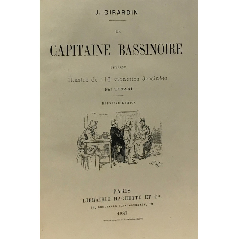 Le capitaine bassinoire - illustré de 118 vignettes dessinées par...